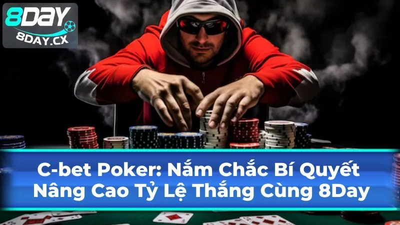 Ví dụ thực tế về C-bet