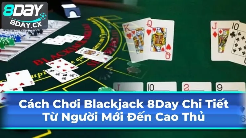 Mẹo Chơi Blackjack