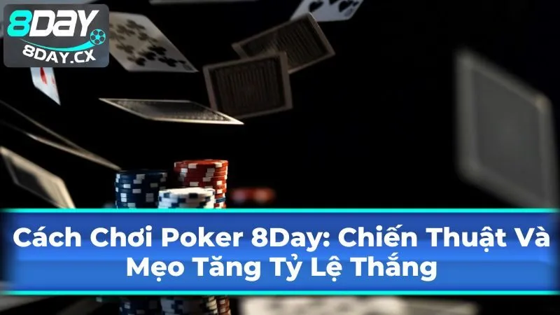 Luật chơi Poker cơ bản